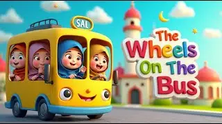 The wheels on the bus |Islamic poem |kids Rhyme |English #viral #videoai #islamicrhyme