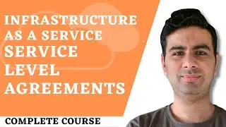 3.8 Infrastructure as a Service | Infrastructure as a Service (IaaS) Service Level Agreements (SLA)