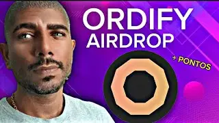 ORDIFY AIRDROP: Acumule Pontos e Veja a M&aacute;gica Acontecer