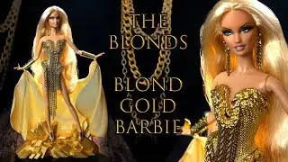 The Blonds BLOND GOLD Barbie ! The MOST BEAUTIFUL Barbie in the WORLD! | Toys Expression