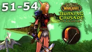 Levels 51-54 Hunter Speedrun | Classic TBC Beta
