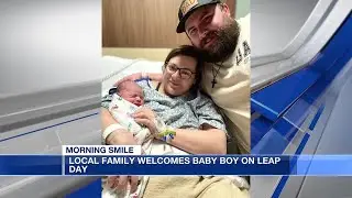 Morning Smile: Local family welcomes a new baby on Leap Day