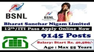 Bharat Sanchar Nigam Limited! BSNL ! Sarkari Naukri 2017-18 ! Latest Govt Jobs ! 9145 रिक्तियाँ