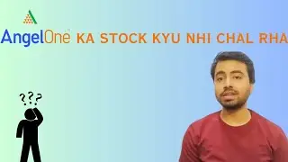 AngelOne Ka Stock Kab Chalega? | AngelOne Q4FY24 Result Analysis | AngelOne Stock Analysis