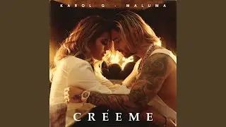 KAROL G, Maluma - Cr&eacute;eme (Audio)