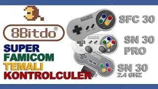 SNES/SFC Temalı 8BitDo Kolları: SFC 30/ SN 30 PRO/ SN 30 2.4 GHZ