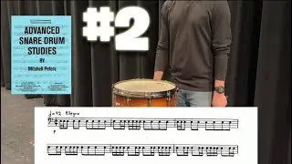 Mitchell Peters #2 | Advanced Snare Drum Studies | Play Along