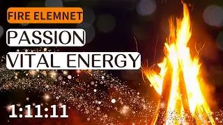 Awaken Creative Passion — Elemental Magic: Fire Element Sacral Chakra Healing Music (1:11:11)