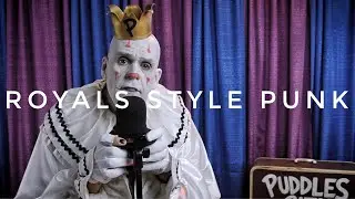 Puddles Pity Party - Royals - Lorde Cover - Style Punk