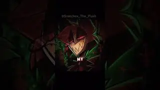 A Smile Is A Valuable Tool -|| #hazbinhotel #hazbinhotelalastor #hazbinhoteledit #vivziepop ||-