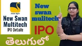 New swan multitech IPO #telugu stock market #ipos telugu