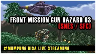 Front Mission Gun Hazard 003