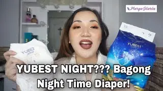 YUBEST NIGHT DIAPER REVIEW | Murang Night Time Diaper... Okay Ba? | Marga Diaries