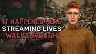 It Happened Here 1 Streaming Lives Walkthrough | @GAMZILLA-