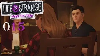 Life is Strange: Before the Storm 015: Herzlich verlogenes Familienessen