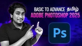 Adobe Photoshop Tamil Beginner to Advance (2025) + AI