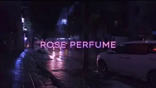 Scur. x Rio - Rose Perfume (Official lyrics video)