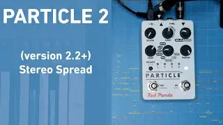 Particle 2 | Stereo Spread