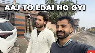 aaj to ldai ho gyi 😂 #funny vlog 7 #comedy #vlog #reels #memes #desi 