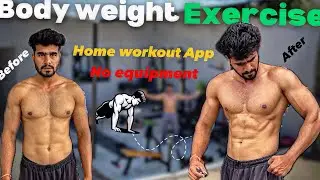 Best Home workout App Body weight Exercises ( No equipment )