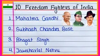10 Freedom Fighters of India | 10 Freedom Fighters Name in English | Names of 10 Freedom Fighters 