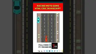 How To Create Racing Moto Game With Html Css And JavaScript