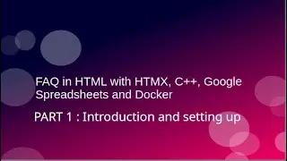 How to build a FAQ in HTML with HTMX C++ and Google Spreadsheets - PART 1
