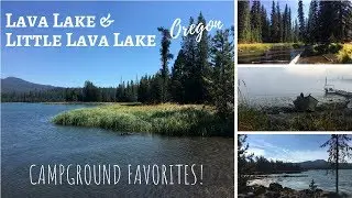 Lava Lake & Little Lava Lake / Oregon / RV & Tent Campground Favs!