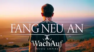 FANG NEU AN &ndash; Musik f&uuml;r den Moment, der alles ver&auml;ndert.