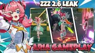 V2.6 Leak | ARIA Gameplay Animations, Ether-Anomaly | Zenless Zone Zero