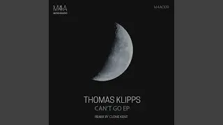 Can't Go (Clone Kent Remix)
