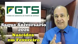 Saque Anivers&aacute;rio 2026 Nascidos em Fevereiro