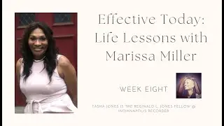 Effective Today: Life Lessons w/ Marissa Miller #RLJS (Week Eight)