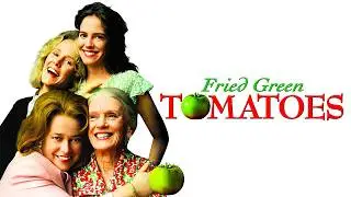 Fried Green Tomatoes/Fried Green Tomatoes At The Whistle Stop Cafe 1991 Comedy/Drama FullMovie Facts