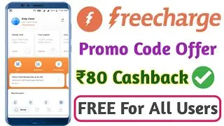 Freecharge New Loot Offer ! ₹80 Free Cashback Tricks ! Freecharge Promocode ! Jio Cashback Offer
