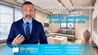 BlindMatrix eCommerce solution for window blinds, curtains and shutters businesses