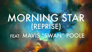 Thomas Heflin - Morning Star Reprise, feat. Mavis 