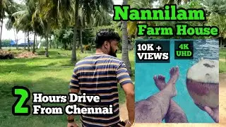 Unknown Farmstay Near Chennai | Nannilam Farm House