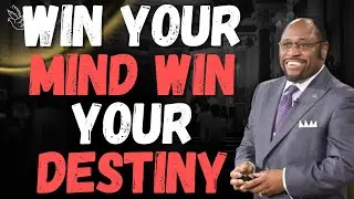 DR MYLES MUNROE: WIN THE BATTLE FOR YOUR MIND &mdash; SHIFT YOUR PERCEPTION & Change Your Destiny