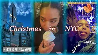 Holiday Market Day in NYC 🎄 | Cozy Winter Vlog (Vlogmas #20)