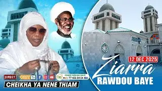 [🔴DIRECT ] Ziara Rawdou Baye Ce Vendredi 12 D&eacute;cembre 2025