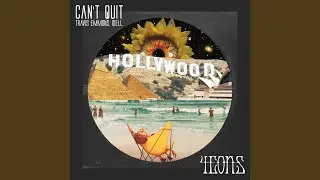 Can't Quit (Extended Mix)
