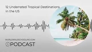 12 Underrated Tropical Destinations in the US