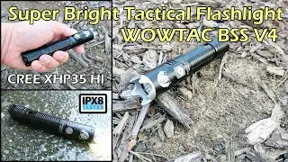 Super Bright Tactical LED Flashlight - WOWTAC BSS V4