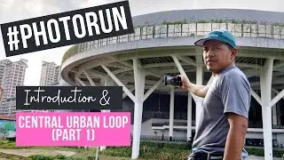 Photorun @ Central Urban Loop Park Connector (Part 1) - Whampoa Park Connector