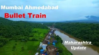 Mumbai Ahmedabad Bullet Train | Palghar Update | Maharshtra State | Talasari Taluka