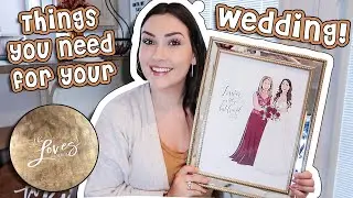 THINGS YOU NEED FOR YOUR WEDDING | Guest Book, Bridesmaid Gifts, Signage & more!