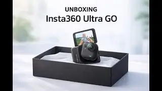 Unboxing Insta360 GO Ultra in 2026