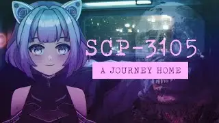 SCP-3105 | A Journey Home | Whispered ASMR Reading