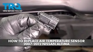 How to Replace Air Temperature Sensor 2007-2012 Nissan Altima
